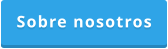 Sobre nosotros